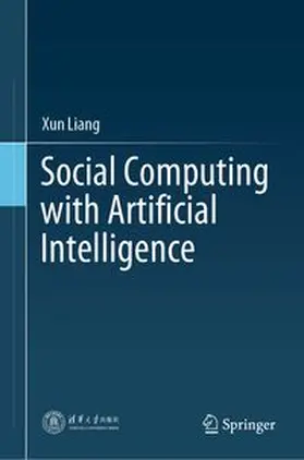 Liang |  Social Computing with Artificial Intelligence | eBook | Sack Fachmedien
