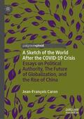 Caron |  A Sketch of the World After the COVID-19 Crisis | Buch |  Sack Fachmedien