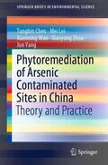 Chen / Lei / Yang |  Phytoremediation of Arsenic Contaminated Sites in China | Buch |  Sack Fachmedien