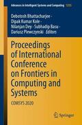 Bhattacharjee / Kole / Plewczynski |  Proceedings of International Conference on Frontiers in Computing and Systems | Buch |  Sack Fachmedien