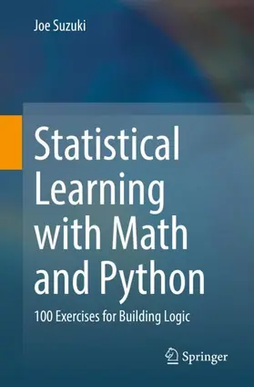 Suzuki |  Statistical Learning with Math and Python | Buch |  Sack Fachmedien