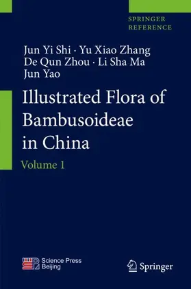 Shi / Zhang / Zhou |  Illustrated Flora of Bambusoideae in China | Buch |  Sack Fachmedien