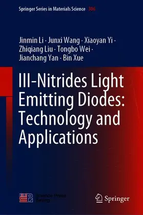 Li / Wang / Yi |  III-Nitrides Light Emitting Diodes: Technology and Applications | Buch |  Sack Fachmedien