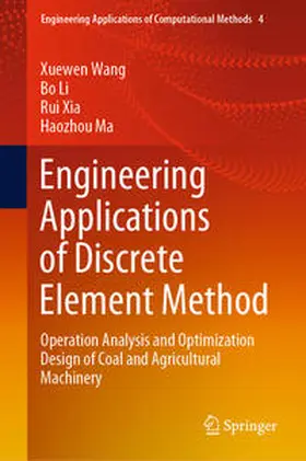 Wang / Ma / Li | Engineering Applications of Discrete Element Method | Buch | 978-981-15-7976-9 | sack.de