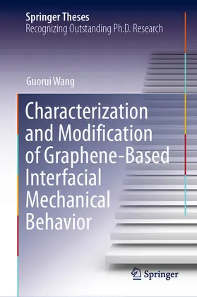 Wang | Characterization and Modification of Graphene-Based Interfacial Mechanical Behavior | E-Book | www.sack.de
