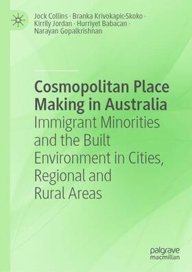 Collins / Krivokapic-Skoko / Gopalkrishnan | Cosmopolitan Place Making in Australia | Buch | 978-981-1580-40-6 | sack.de