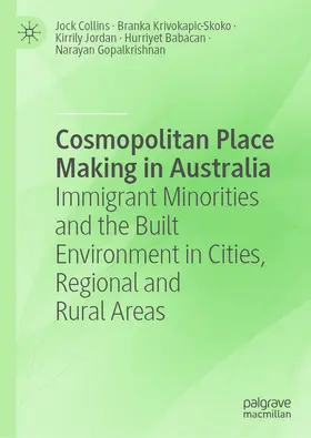 Collins / Krivokapic-Skoko / Jordan |  Cosmopolitan Place Making in Australia | eBook | Sack Fachmedien