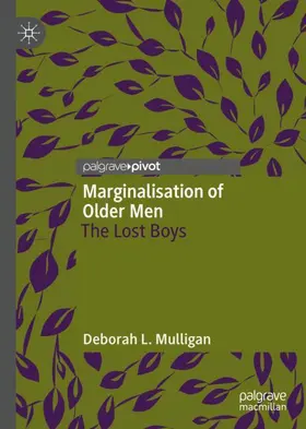 Mulligan |  Marginalisation of Older Men | Buch |  Sack Fachmedien