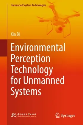 Bi |  Environmental Perception Technology for Unmanned Systems | Buch |  Sack Fachmedien