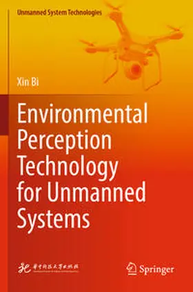 Bi |  Environmental Perception Technology for Unmanned Systems | Buch |  Sack Fachmedien