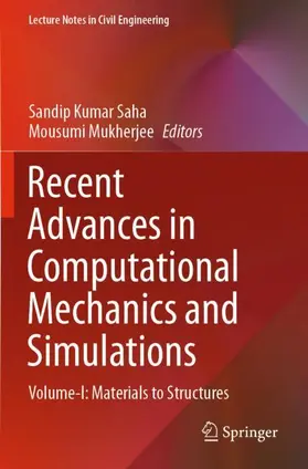 Mukherjee / Saha |  Recent Advances in Computational Mechanics and Simulations | Buch |  Sack Fachmedien