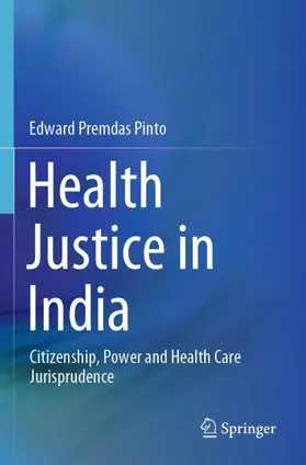 Pinto |  Health Justice in India | Buch |  Sack Fachmedien
