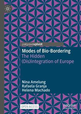 Amelung / Machado / Granja | Modes of Bio-Bordering | Buch | 978-981-1581-82-3 | sack.de