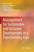 Shioji / Hayashi / Adhikari |  Management for Sustainable and Inclusive Development in a Transforming Asia | Buch |  Sack Fachmedien
