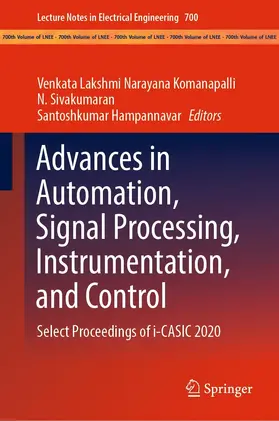 Komanapalli / Sivakumaran / Hampannavar | Advances in Automation, Signal Processing, Instrumentation, and Control | E-Book | www.sack.de