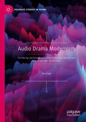 Crook |  Audio Drama Modernism | Buch |  Sack Fachmedien