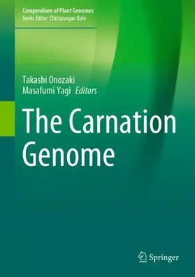 Onozaki / Yagi |  The Carnation Genome | Buch |  Sack Fachmedien