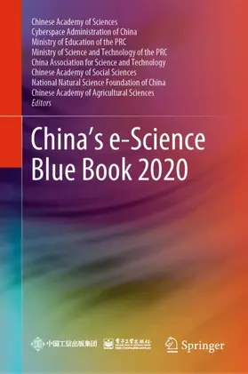 Chinese Academy of Sciences / Cyberspace Administration of China / Ministry of Education |  China's e-Science Blue Book 2020 | Buch |  Sack Fachmedien