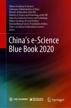 Ministry of Education / Ministry of Science and Technology / China Asso. for Science and Technology | China’s e-Science Blue Book 2020 | E-Book | sack.de