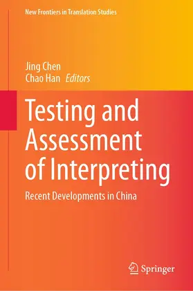 Chen / Han |  Testing and Assessment of Interpreting | eBook | Sack Fachmedien