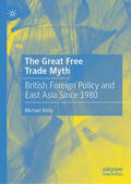 Reilly |  The Great Free Trade Myth | eBook | Sack Fachmedien