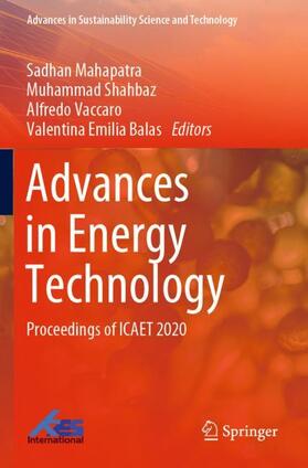 Mahapatra / Emilia Balas / Shahbaz | Advances in Energy Technology | Buch | 978-981-1587-02-3 | sack.de