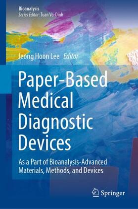 Lee | Paper-Based Medical Diagnostic Devices | Buch | 978-981-1587-22-1 | sack.de