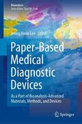 Lee |  Paper-Based Medical Diagnostic Devices | Buch |  Sack Fachmedien