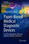 Lee |  Paper-Based Medical Diagnostic Devices | eBook | Sack Fachmedien