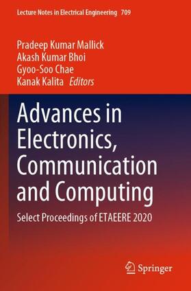 Mallick / Kalita / Bhoi | Advances in Electronics, Communication and Computing | Buch | 978-981-1587-54-2 | sack.de