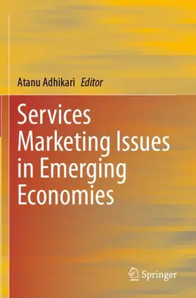 Adhikari |  Services Marketing Issues in Emerging Economies | Buch |  Sack Fachmedien