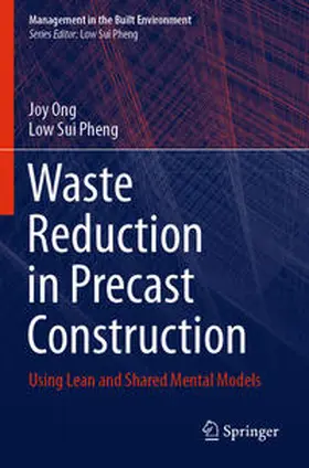 Sui Pheng / Ong |  Waste Reduction in Precast Construction | Buch |  Sack Fachmedien