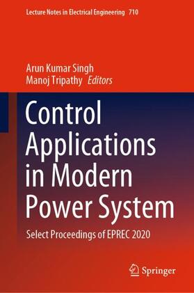 Tripathy / Singh | Control Applications in Modern Power System | Buch | 978-981-1588-14-3 | sack.de