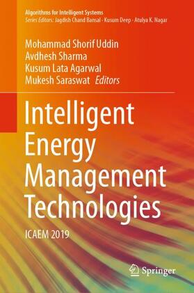 Shorif Uddin / Saraswat / Sharma |  Intelligent Energy Management Technologies | Buch |  Sack Fachmedien
