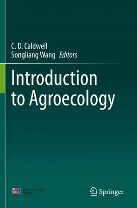 Caldwell / Wang |  Introduction to Agroecology | Buch |  Sack Fachmedien
