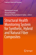 Jawaid / Hamdan / Hameed Sultan |  Structural Health Monitoring System for Synthetic, Hybrid and Natural Fiber Composites | eBook | Sack Fachmedien