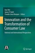 Wei / Marques / Nehf |  Innovation and the Transformation of Consumer Law | Buch |  Sack Fachmedien