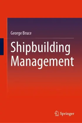 Bruce |  Shipbuilding Management | Buch |  Sack Fachmedien