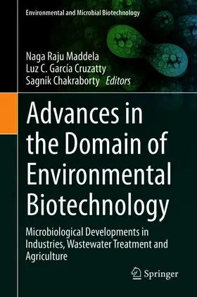 Maddela / García Cruzatty / Chakraborty |  Advances in the Domain of Environmental Biotechnology | eBook | Sack Fachmedien