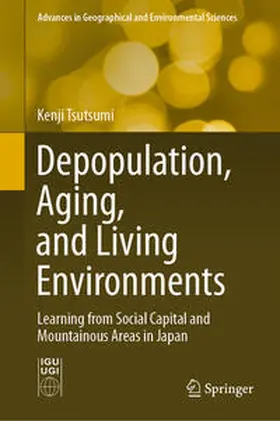 Tsutsumi |  Depopulation, Aging, and Living Environments | eBook | Sack Fachmedien