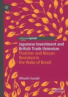 Suzuki |  Japanese Investment and British Trade Unionism | Buch |  Sack Fachmedien