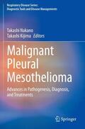 Kijima / Nakano |  Malignant Pleural Mesothelioma | Buch |  Sack Fachmedien