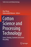Memon / Wang |  Cotton Science and Processing Technology | Buch |  Sack Fachmedien