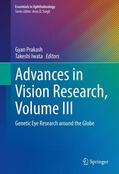 Iwata / Prakash |  Advances in Vision Research, Volume III | Buch |  Sack Fachmedien