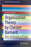 Isomura |  Organization Theory by Chester Barnard | eBook | Sack Fachmedien