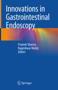 Sharma / Reddy |  Innovations in Gastrointestinal Endoscopy | eBook | Sack Fachmedien