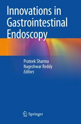 Sharma / Reddy |  Innovations in Gastrointestinal Endoscopy | Buch |  Sack Fachmedien