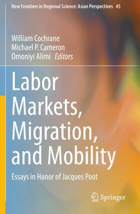 Cochrane / Alimi / Cameron |  Labor Markets, Migration, and Mobility | Buch |  Sack Fachmedien