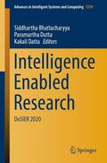 Bhattacharyya / Datta / Dutta |  Intelligence Enabled Research | Buch |  Sack Fachmedien