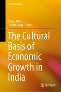 Mino / Yagi |  The Cultural Basis of Economic Growth in India | eBook | Sack Fachmedien